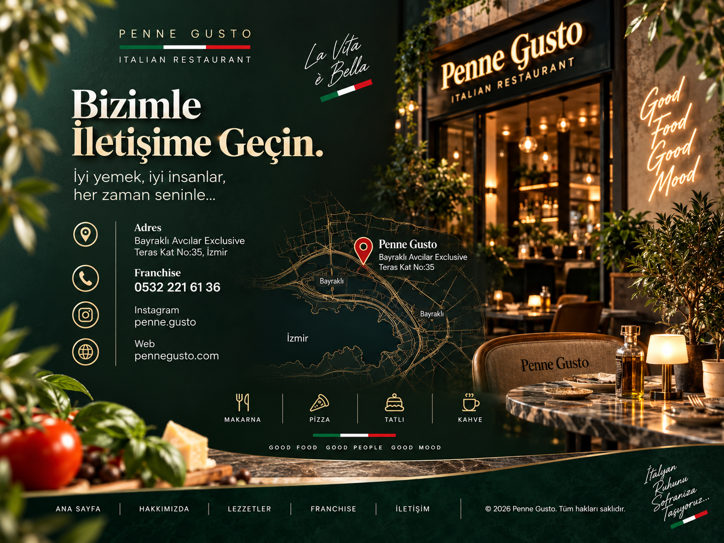 Penne Gusto iletişim - Bayraklı Avcılar Exclusive Teras Kat No 35 İzmir